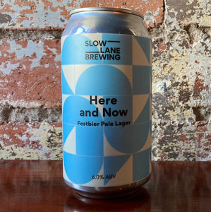 Slow Lane Here and Now Festbier Pale Lager