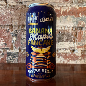 Bright Brewery x Duncans Banana Maple Pancake Pastry Stout