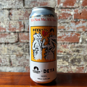 Mountain Culture X Deya It’s Not Me, It’s You NEIPA