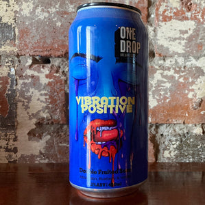 One Drop Vibration Positive Double Fruited Sour