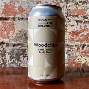 Slow Lane Woodchip Table Beer